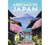 Abroad in Japan - Chris Broad - Transworld Publ. - Poche - Essai