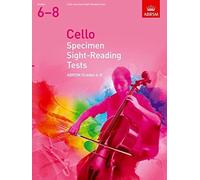 Cello Specimen Sight-Reading Tests, ABRSM Grades 68: from 2012 (ABRSM Sight-reading) - [Version Originale] Inconnu (Auteur)