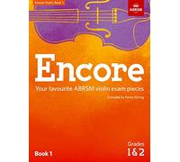 Abrsm: encore - violin: book 1, grades 1 & 2