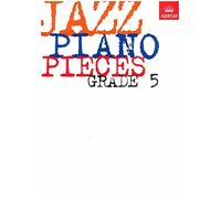Abrsm jazz piano: pieces grade 5 piano