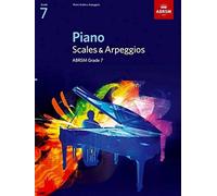 Abrsm piano scales and arpeggios: from 2009 (grade 7) piano