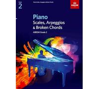 Abrsm piano scales, arpeggios and broken chords: from 2009 (grade 2) piano