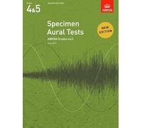 ABRSM – Specimen Aural Tests, Grades 4 & 5 – Nouvelle édition 2011+ – Livre uniquement