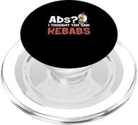 Abs I Thought You Said Kebabs Funny Kebabs Propriétaire de Magasin de Kebabs Turc PopSockets PopGrip pour MagSafe