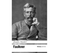 ¡Absalón, Absalón! - Faulkner, William Faulkner, William (Auteur)
