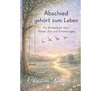 Abschied gehört zum Leben