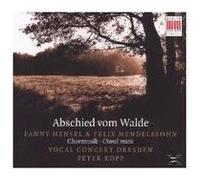 Abschied Vom Walde: Fanny Hensel & Felix Mendelssohn G