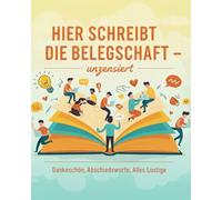 Abschiedsbuch für Kollegen: Für alle Kollegen die in Ruhestand gehen, versetzt werden oder aus anderen Gründen die Firma verlassen.