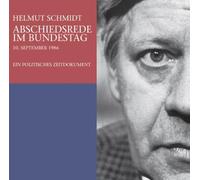 Abschiedsrede Im Bundestag by Helmut Schmidt (2005-07-12)