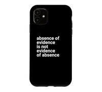 Absence of Evidence Scientific Method and Religious Design Coque pour iPhone 11