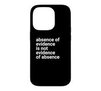 Absence of Evidence Scientific Method and Religious Design Coque pour iPhone 14 Pro