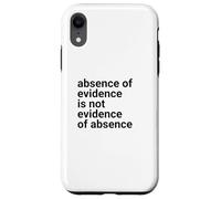 Absence of Evidence Scientific Method and Religious Design Coque pour iPhone XR