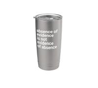 Absence of Evidence Scientific Method and Religious Design Gobelet isotherme en acier inoxydable double paroi