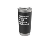 Absence of Evidence Scientific Method and Religious Design Gobelet isotherme en acier inoxydable double paroi