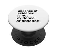 Absence of Evidence Scientific Method and Religious Design PopSockets PopGrip Adhésif