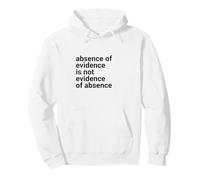 Absence of Evidence Scientific Method and Religious Design Sweat à Capuche
