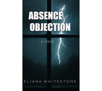 ABSENCE OF OBJECTION