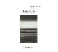 Absences - Fred Cimbao - Atramenta - broché - Poésie