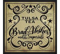 Absher, Brad & the Superials - Tulsa Tea