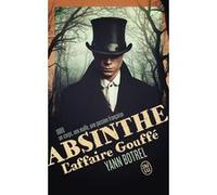 Absinthe Yann Botrel (Auteur), Christophe Hondelatte (Préface)