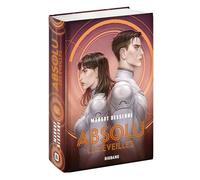 Margot Dessenne – Absolu, T3 : Les Éveillés – Édition reliée