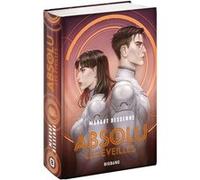 Absolu, T3 : Les Éveillés (édition reliée) Margot Dessenne (Auteur), Magdalena Pagowska (Illustration)