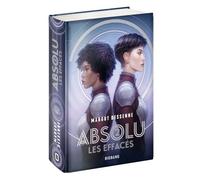 Absolu - Tome 2 - Les Effacés