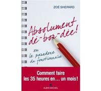 Zoé Shepard – Absolument dé-bor-dée ! – Broché
