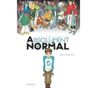Absolument Normal - Tome 1 - Tous différents Edition speciale - Kid Toussaint - Dupuis - cartonné - Bande dessinée jeunesse