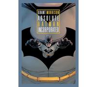 Absolute Batman Incorporated (New Edition)