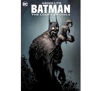 Absolute Batman: The Court of Owls 2023 Edition