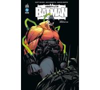 Scott Snyder – Absolute Batman Tome 2 : Abomination – Cartonné, Urban Comics