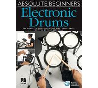 Absolute Beginners: Electronic Drums - Méthode de batterie électronique pour débutants par Noam Lederman | Partitions et exercices progressifs | Plus de 60 pistes audio en ligne pour jouer