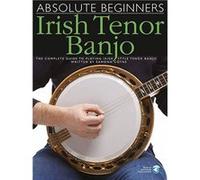 Absolute Beginners: Irish Tenor Banjo. Comprend Enregistrement(s) en ligne