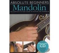 Absolute Beginners Mandolin, Absolute Beginners Todd Collins (Auteur)