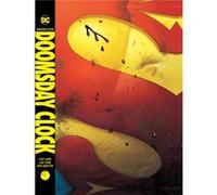 Absolute Doomsday Clock by Gary Frank Gary Frank (Auteur)