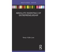 Absolute Essentials Of Entrepreneurship