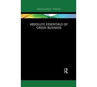 Absolute Essentials Of Green Business