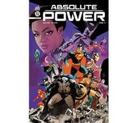 Absolute Power Tome 3 Collectif (Auteur), Collectif (Illustration), Dan Mora (Illustration), Mark Waid (Auteur)