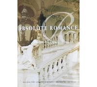 Absolute Romance: Featuring the London Symphony Orchestra, Vol. 1