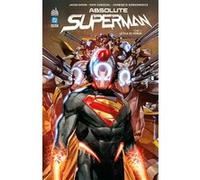 Absolute Superman Tome 2 Jason Aaron (Auteur), Rafa Sandoval (Illustration)