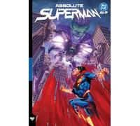 Absolute Superman Vol. 4: Get Brainiac