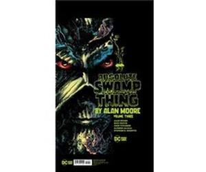 Absolute Swamp Thing by Alan Moore Vol. 3 by Rick Veitch Rick Veitch (Auteur)