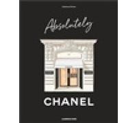 Absolutely Chanel by Catherine Ormen [Hardback] NEUF