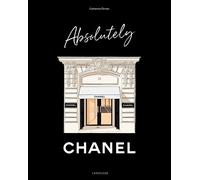 Catherine Ormen – Absolutely Chanel – Beau livre – relié