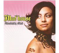 Mad House - Absolutely Mad