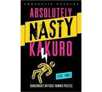 Absolutely Nastyâ® Kakuro Level Three (Spiral-Bound) Conceptis Puzzles, (Auteur)