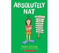Absolutely Nat: A Graphic Novel (Nat Enough #3)