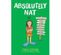 Absolutely Nat: A Graphic Novel (Nat Enough #3)