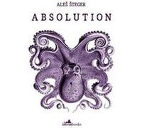 Absolution by Ales Steger Ales Steger (Auteur)